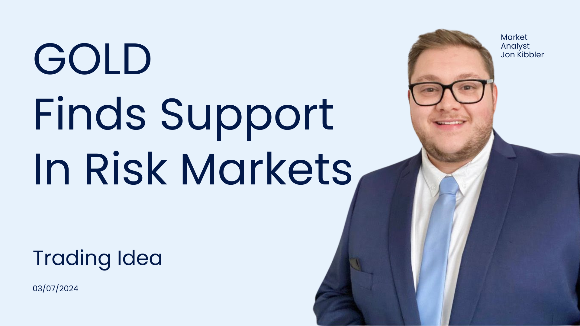 Market analyst Jon Kibbler on the right with stacked gold bars and a background illustrating rising risk events, depicting "Gold Finds Support Amid Rising Risk Events."