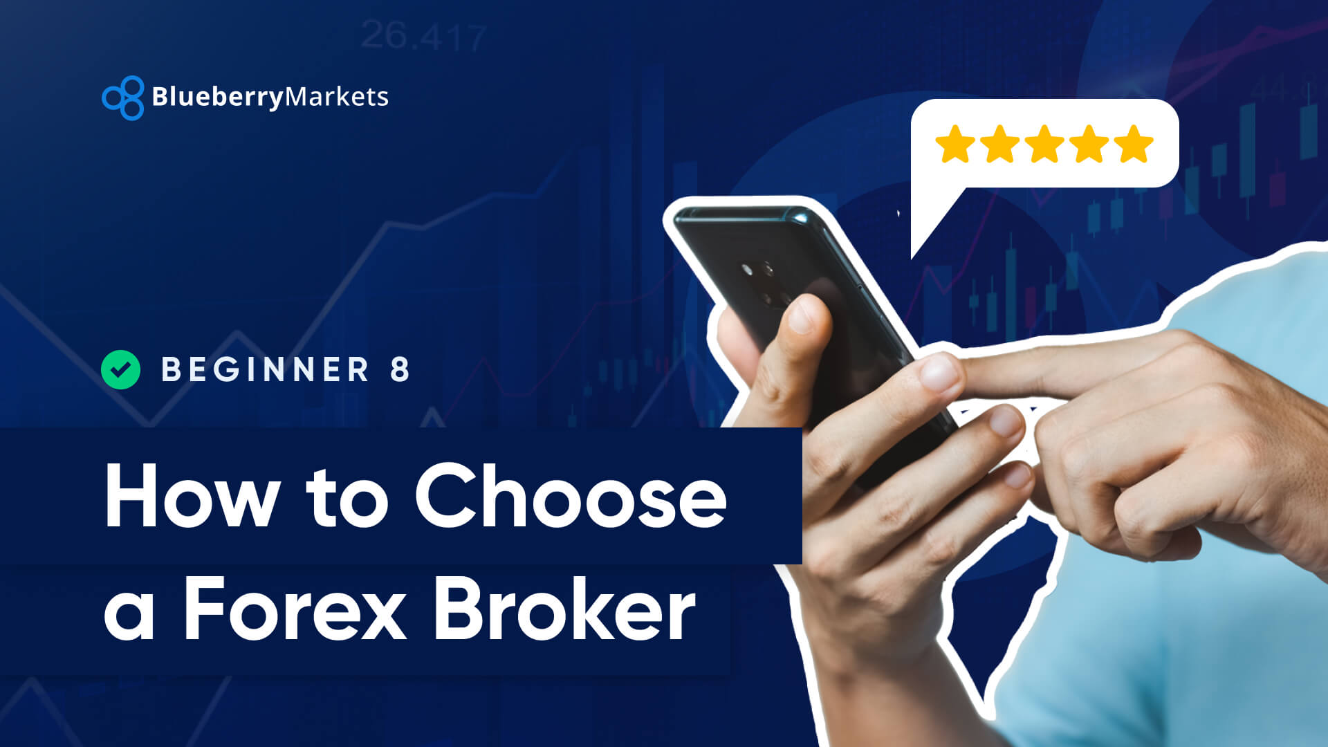 How to Choose a Forex Broker