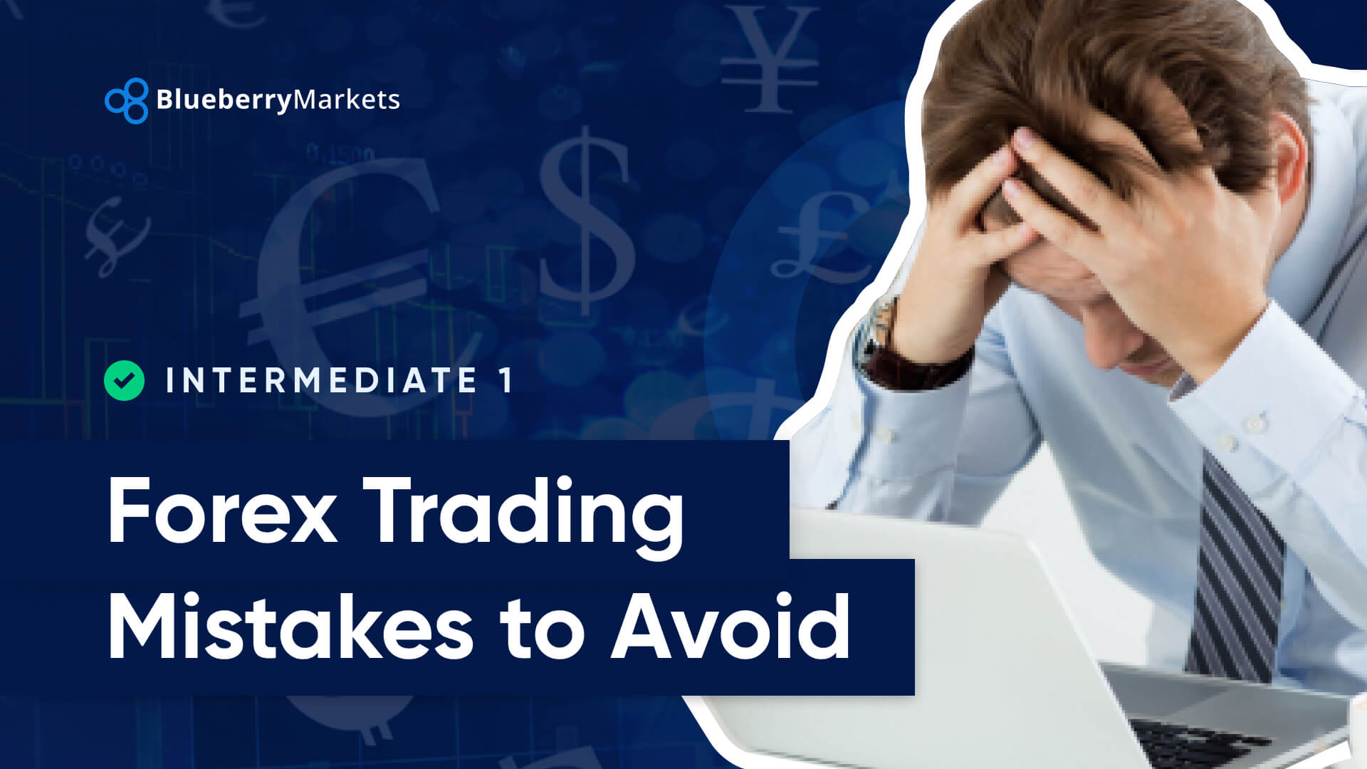 Forex Trading Mistakes to Avoid